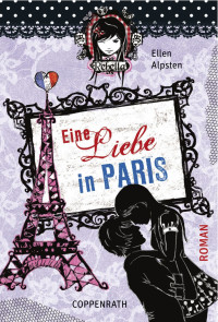 Alpsten, Ellen — Eine Liebe in Paris