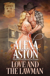 Aston, Alexa — Love and the Lawman