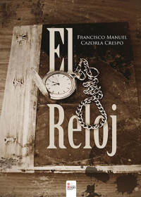 Fran Cazorla [Cazorla, Fran] — El reloj