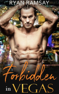 Ryan Ramsay — Forbidden in Vegas