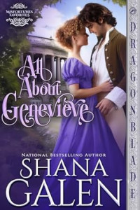 Shana Galen — All About Genevieve