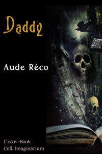 Reco Aude [Reco Aude] — Daddy