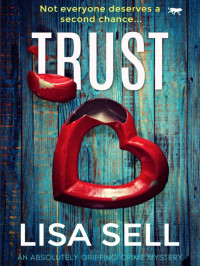 Lisa Sell — Trust