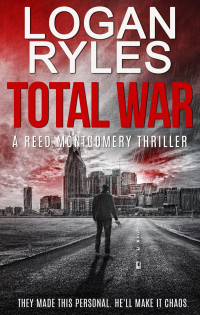 Logan Ryles — Total War