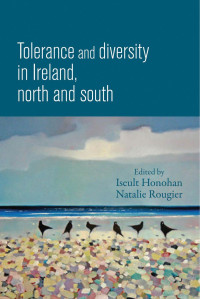 Iseult Honohan — Tolerance and diversity in Ireland, north and south