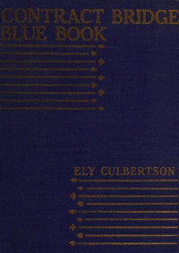 Ely Culbertson — Contract Bridge Blue Book
