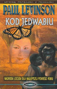 Paul Levinson — Kod jedwabiu