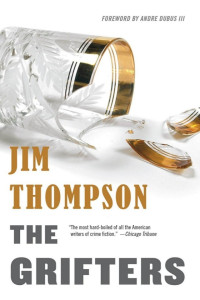 Jim Thompson — The Grifters