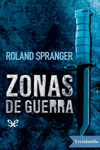 Roland Spranger — Zonas de guerra