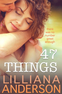 Lilliana Anderson [Anderson, Lilliana] — 47 Things