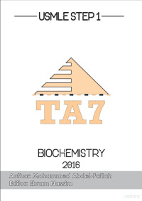 Mohammed Abdel-Fattah — Biochemistry (USMILE Step 1), 2016