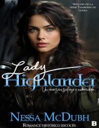 Nessa McDubh — Lady Highlander