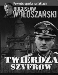 WOLOSZANSKI BOGUSLAW — Twierdza szyfrow