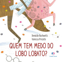 Donaldo Buchweitz — Quem tem medo do lobo Lobato?