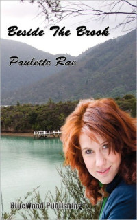 Paulette Rae — Beside the Brook