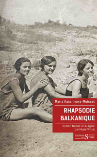 Maria Kassimova-Moisset — Rhapsodie balkanique