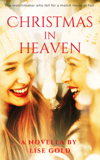 Gold, Lise — Christmas in Heaven