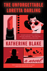 Katherine Blake — The Unforgettable Loretta Darling