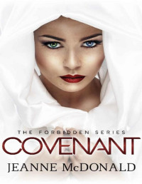 Jeanne McDonald — Covenant (The Forbidden Series Book 1)