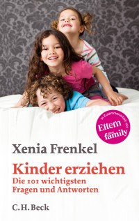 Frenkel, Xenia. — Kinder erziehen