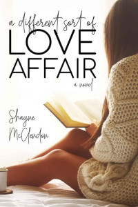 Shayne McClendon — A Different Sort of Love Affair