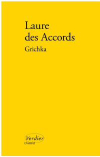 Laure Des Accords — Grichka