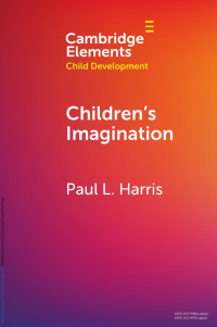 Paul L. Harris — Children’s Imagination