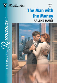 James, Arlene — The Man With The Money