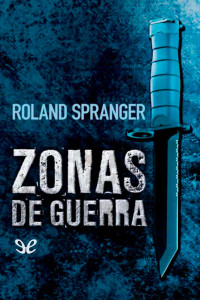 Roland Spranger — Zonas de guerra