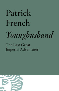 Patrick French — Younghusband