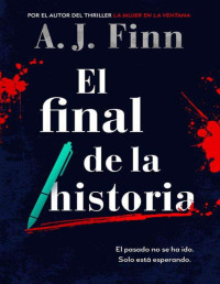 A.J. Finn — El final de la historia