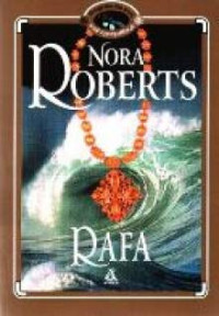 Nora Roberts — Rafa