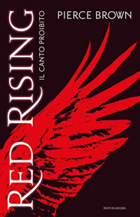 Pierce Brown — Red Rising - 1. (versione italiana)