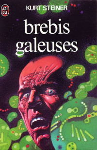 Steiner, Kurt — Brebis galeuses