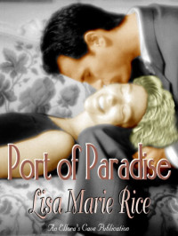 Lisa Marie Rice — Port of Paradise