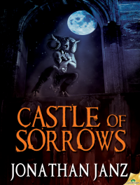 Jonathan Janz — Castle of Sorrows