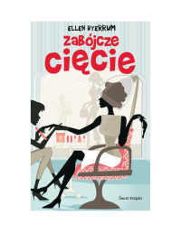 Zabójcze cięcie — Byerrum Ellen