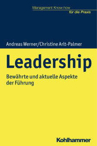 Andreas Werner & Christine Arlt-Palmer — Leadership