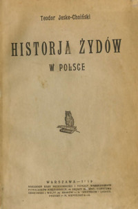 Teodor Jeske-Choiński — Historia Żydów w Polsce