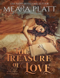 Meara Platt — The Treasure of Love (The Book of Love 13)