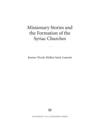 Saint-Laurent, Jeanne-Nicole Mellon — Missionary Stories and the Formation of the Syriac Churches