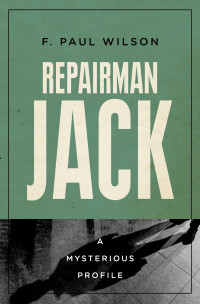 F. Paul Wilson — Repairman Jack