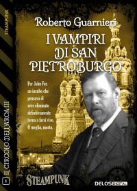 Roberto Guarnieri — I vampiri di San Pietroburgo
