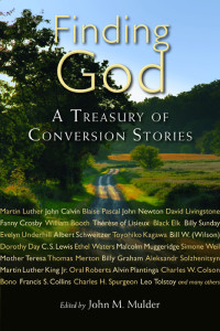 Kerr, Hugh T., Mulder, John M. — Finding God