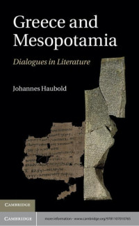 Haubold, Johannes; — Greece and Mesopotamia