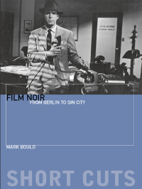 Mark Bould — Film Noir