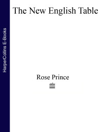 Rose Prince — The New English Table