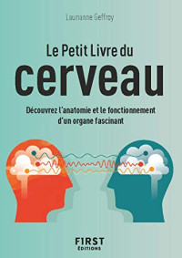 Laurianne Geffroy — Le Petit Livre du Cerveau