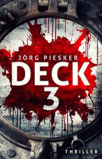 Piesker, Jörg — Deck 3