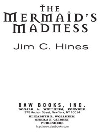 Jim C. Hines; — The Mermaid's Madness